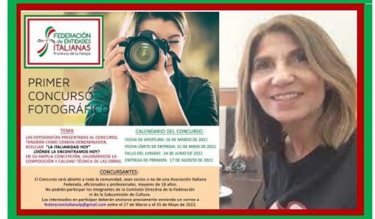 Concurso de Fotografias de la  Federación de Entidades Italianas de La Pampa - Nota con Rosana Desortes