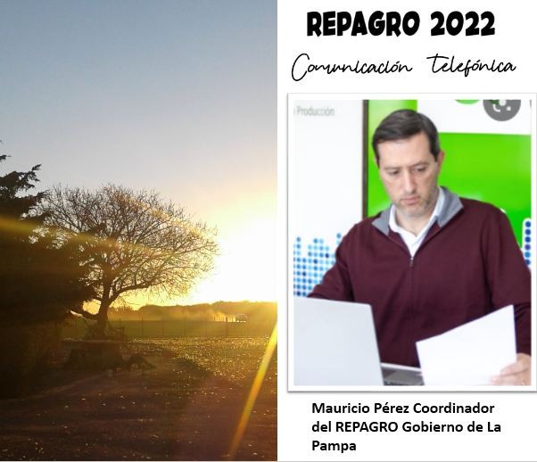 Nota con Mauricio Perez Coordinador del REPAGRO Gobierno de La Pampa