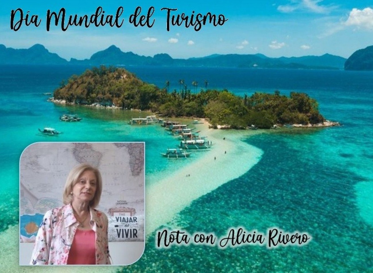 DIA MUNDIAL DEL TURISMO - Nota con Alicia Rivero